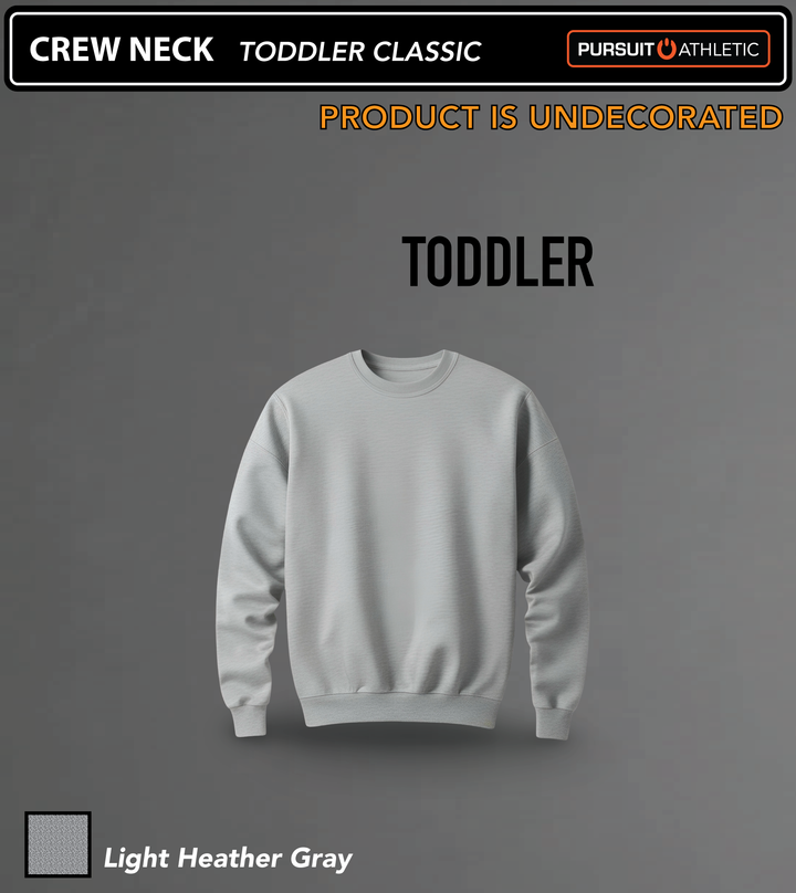 CREW NECK | Toddler Classic | Undecorated