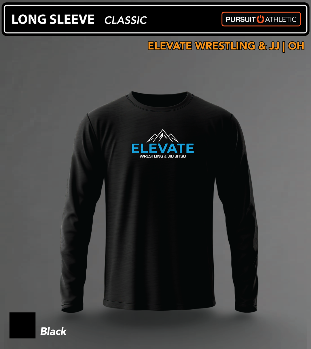 LONG SLEEVE | Classic | Elevate Wrestling &amp; JJ | OH - Black