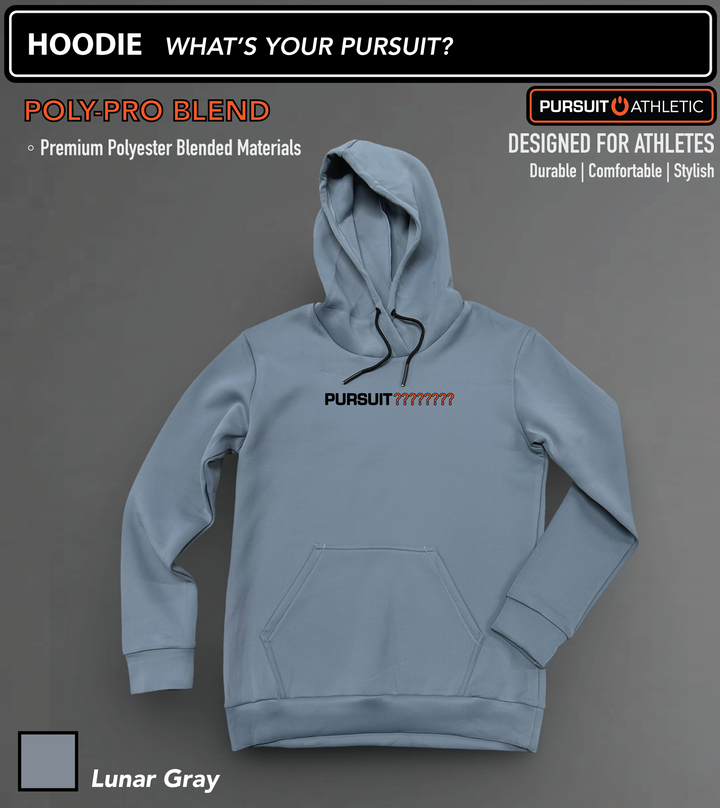 HOODIE | Poly-Pro Blend | What's Your Pursuit?