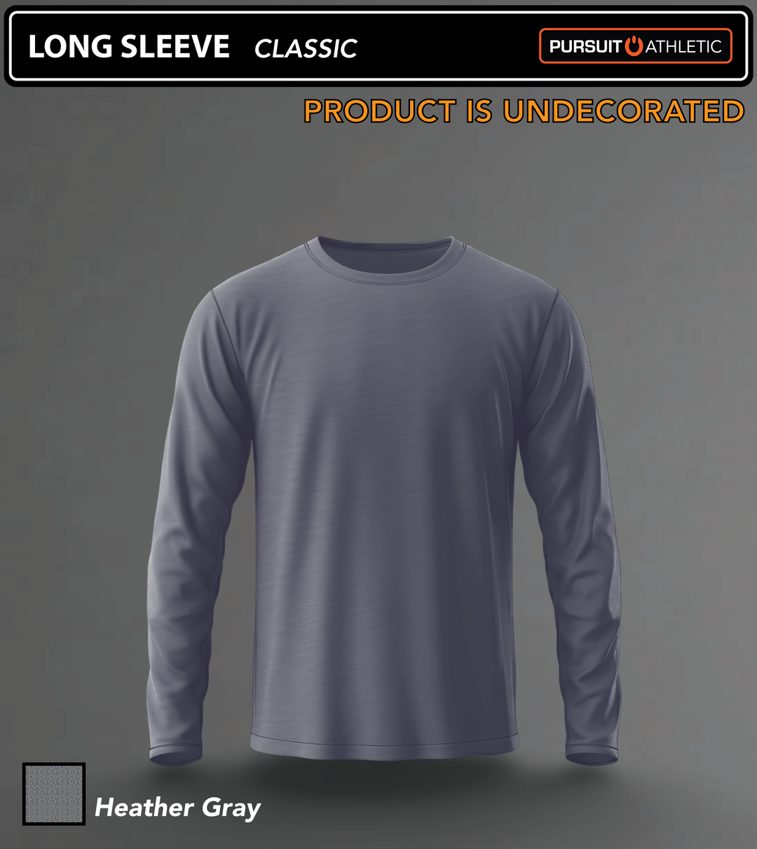 LONG SLEEVE | Classic | Undecorated