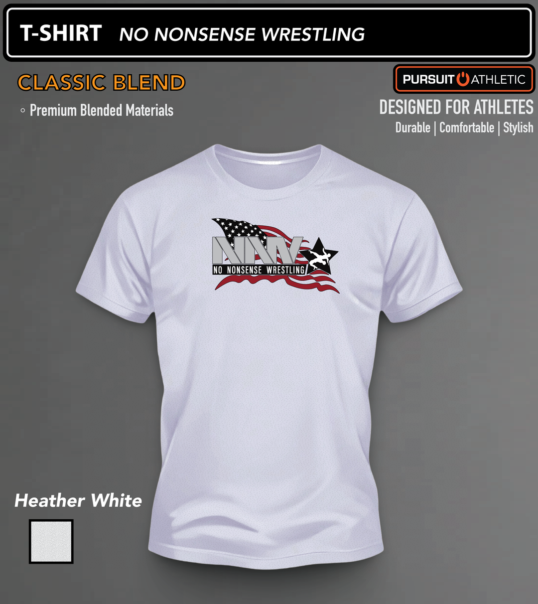 T-SHIRT | Classic Blend | No Nonsense Wrestling
